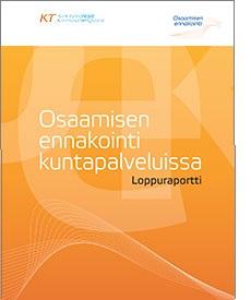 Osaamisen ennakointi kuntapalveluissa -loppuraportin kansi